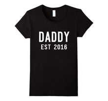 1st Father's Day T-Shirt - New Daddy Shirt - Dad Est. 2016