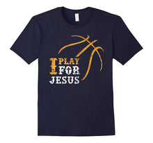 I Play for Jesus, Distressed Christian Basketball T Shirt