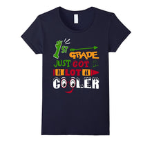 Back to School 1st Grade Just Got a Lot Cooler T Shirt