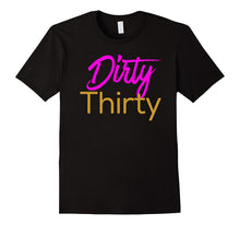 30th Birthday Gift Shirt Gold Dirty Thirty Squad Girls Night