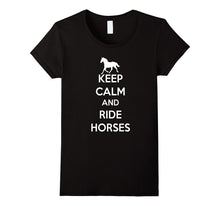 Keep Calm and Ride Horses Cute Horse Riding Equestrian Shirt