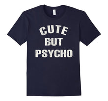 Cute but Psycho T Shirt Trendy T-Shirt Cute Tee