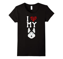 I Love My Dog Husky Animal Lover Best Friend T-Shirt