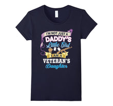 I'm Not Just a Daddy's Little Girl I Am a Veteran's Daughter