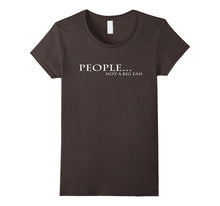Funny People Not a Big Fan Introvert Tess Shirts