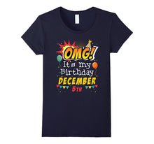 December 5th OMG It's My Birthday T-Shirt Sagittarius Pride