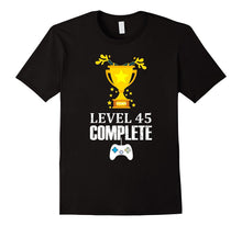 Funny Level 45 Complete T-Shirt 45th Birthday Gamer Gift Tee