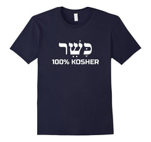 100% Kosher Shirt Funny Jewish Humor Joke Gift Idea