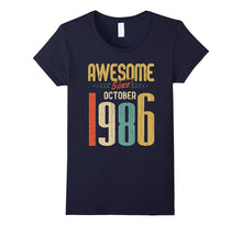 Awesome Since October 1986 T-Shirt Funny 31st Birthday Tee