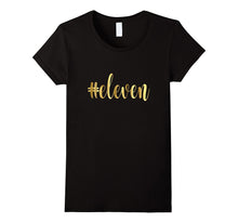 11th Birthday Shirt Gift Gold Hashtag Milestone Eleven 11