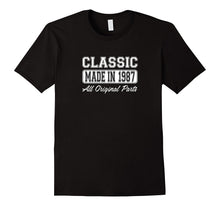 Classic, Made in 1987, All Original - 30th Birthday T-Shirt
