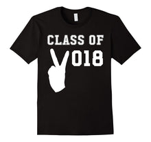 Class of 2018 Peace Sign - School Graduation T-Shirt
