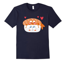 Funny Sushi Food T-Shirt Tee Shirt Love Foodie Clothing