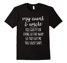 My Aunt and Uncle Feel Guilty So They Got Me This T Shirt