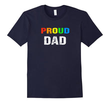 Mens Gay Pride Shirt Proud Dad Gay LBGT Rainbow T-Shirt