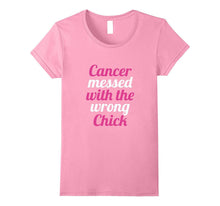 Cancer Messed With the Wrong Chick WOMENS Breast Cancer Tee