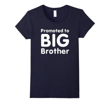 Promoted to Big Brother Shirt Toddler Infants Adult Sizes