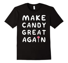 Make Candy Great Again T-Shirt Funny Halloween Costume Party