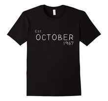 Est October 1967 Shirt Funny 50th Birthday Gifts TShirt