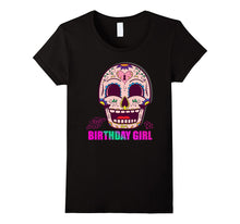 CUTE: Day of the Dead SUGAR SKULL BIRTHDAY GIRL Shirt Gift