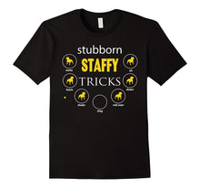 Staffy T Shirt Stubborn Staffy Tricks Gifts Tee
