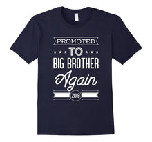 Promoted to Big Brother Again Shirt 2018