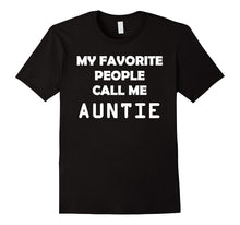 My Favorite People Call Me Auntie