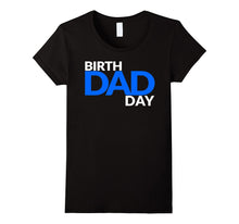 Happy Birthday Dad Father T-Shirts