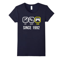 Eat Sleep Game Since 1992 T-Shirt 25th Birthday Gift Shirt