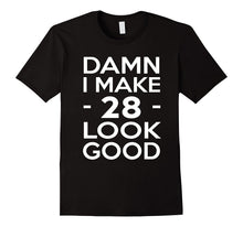 28 Years Old Look Good-28th Birthday Gift Ideas for Her/Him