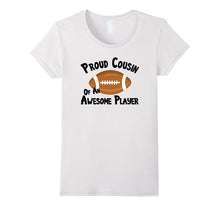 Football T-Shirt Proud Cousin of Awesome Player Shirt