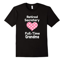Retired Secretary Full-Time Grandma Great Gift for Grandma
