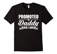 Promoted to Daddy 2017 New Dad T-Shirt