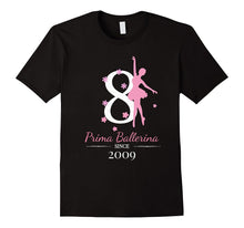 #8 Ballerina Birthday T-Shirt - Prima Ballerina Since 2009