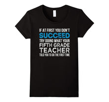Fifth Grade Teacher Funny 5th Grade Teacher T Shirt