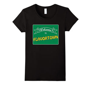 "Welcome to Flavortown" T Shirt - Fast Food Diner Food Guy