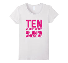 10th Birthday Shirt Gift Girls Age 10 Ten Year Old Girl Tee