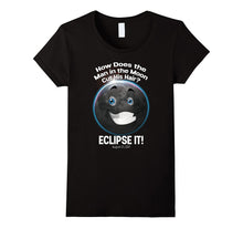 Funny Joke Total Solar Eclipse T-Shirt