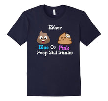Blue or Pink Poop Still Stink Gender Reveal Parody Funny Tee