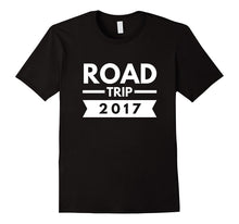 Road Trip 2017 Best Camping Vacation Gift T-Shirt