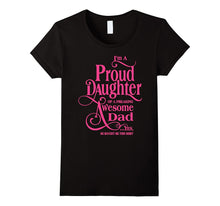 Proud Daughter of an Awesome Dad T-Shirt