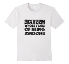 16th Birthday Shirt Gift Age 16 Sixteen Year Old Boy Girl