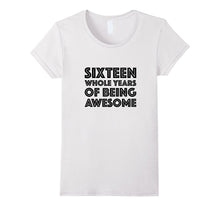 16th Birthday Shirt Gift Age 16 Sixteen Year Old Boy Girl