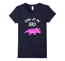 The "Come at Me Bro" Savage Triceratops T Shirt