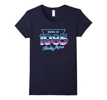 Born in 1985 Totally Retro I 80s T-Shirt
