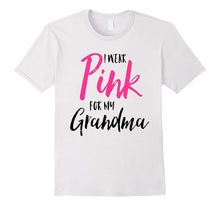 I Wear Pink for My Grandma Pink Ribbon Breast Cancer T-Shirt