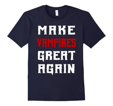 Make Vampires Great Again T-Shirt Funny Halloween Costume