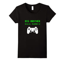 Big Brother A.K.A. Player 1 by Default Video Gamer T-Shirt