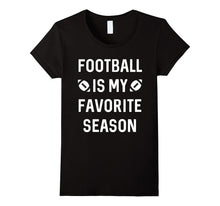 Football Is My Favorite Season Funny T-Shirt