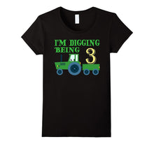3 Year Old Tractor Birthday Shirt, I'm Digging Being 3